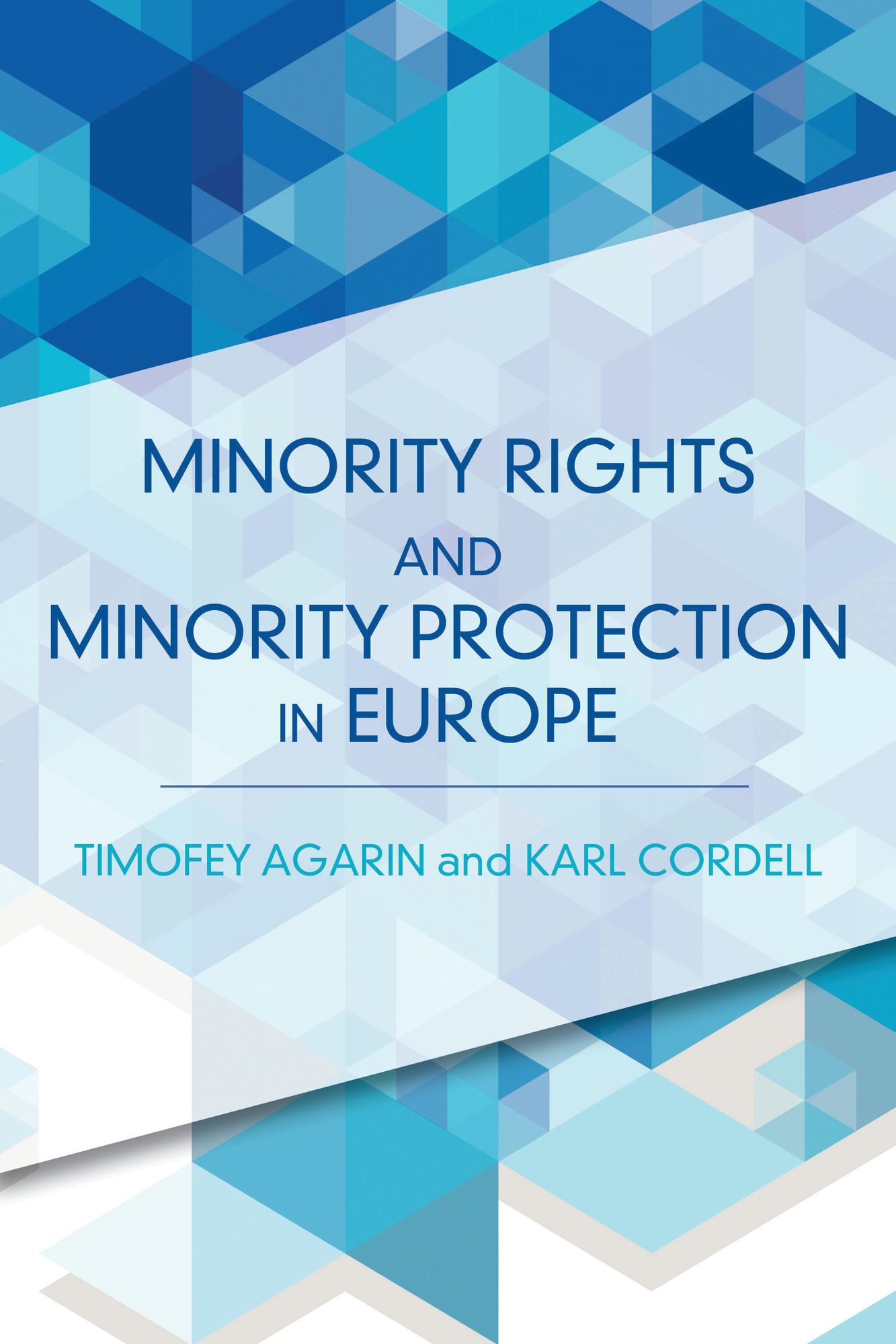 Minority Rights and Minority Protection in Europe