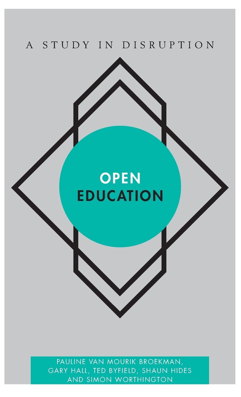 Open Education: A Study in Disruption