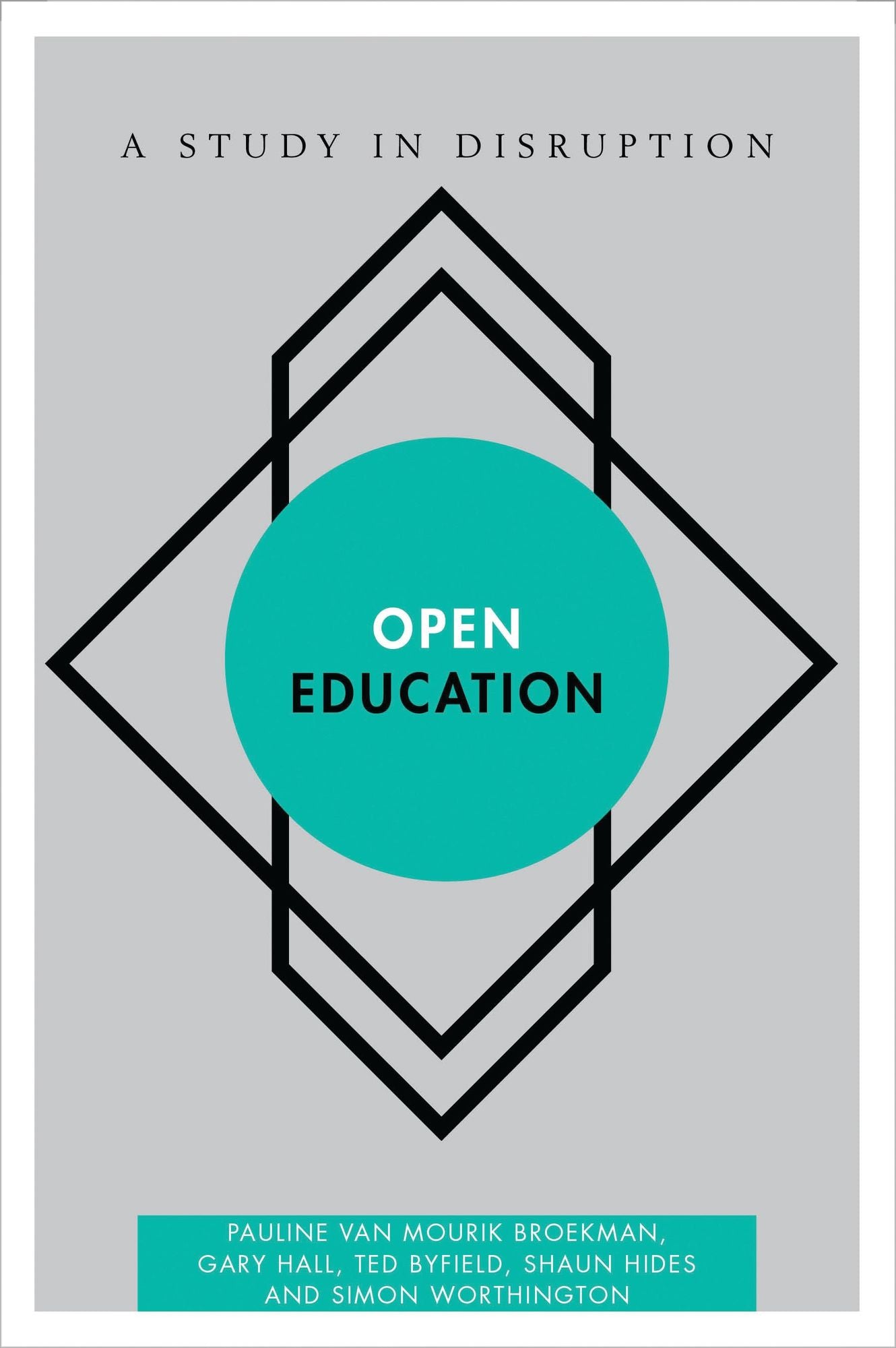 Open Education: A Study in Disruption