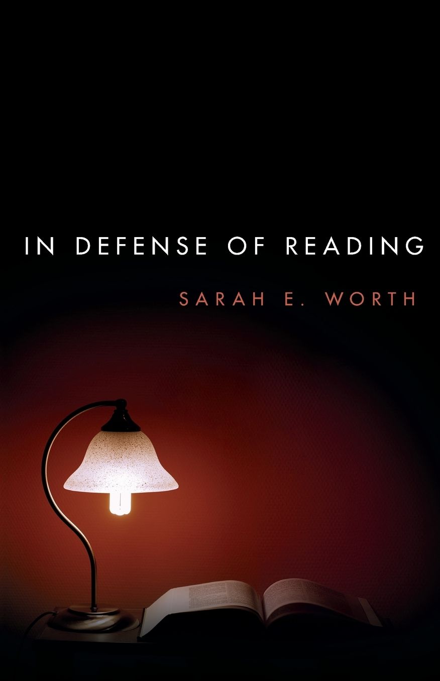 In Defense of Reading