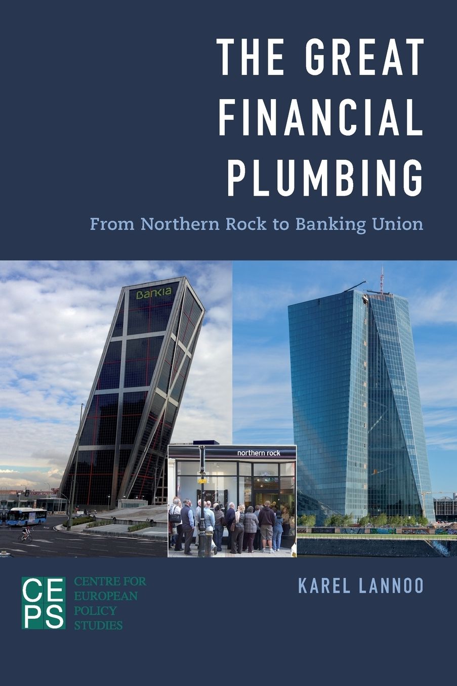 The Great Financial Plumbing: From Northern Rock to Banking Union