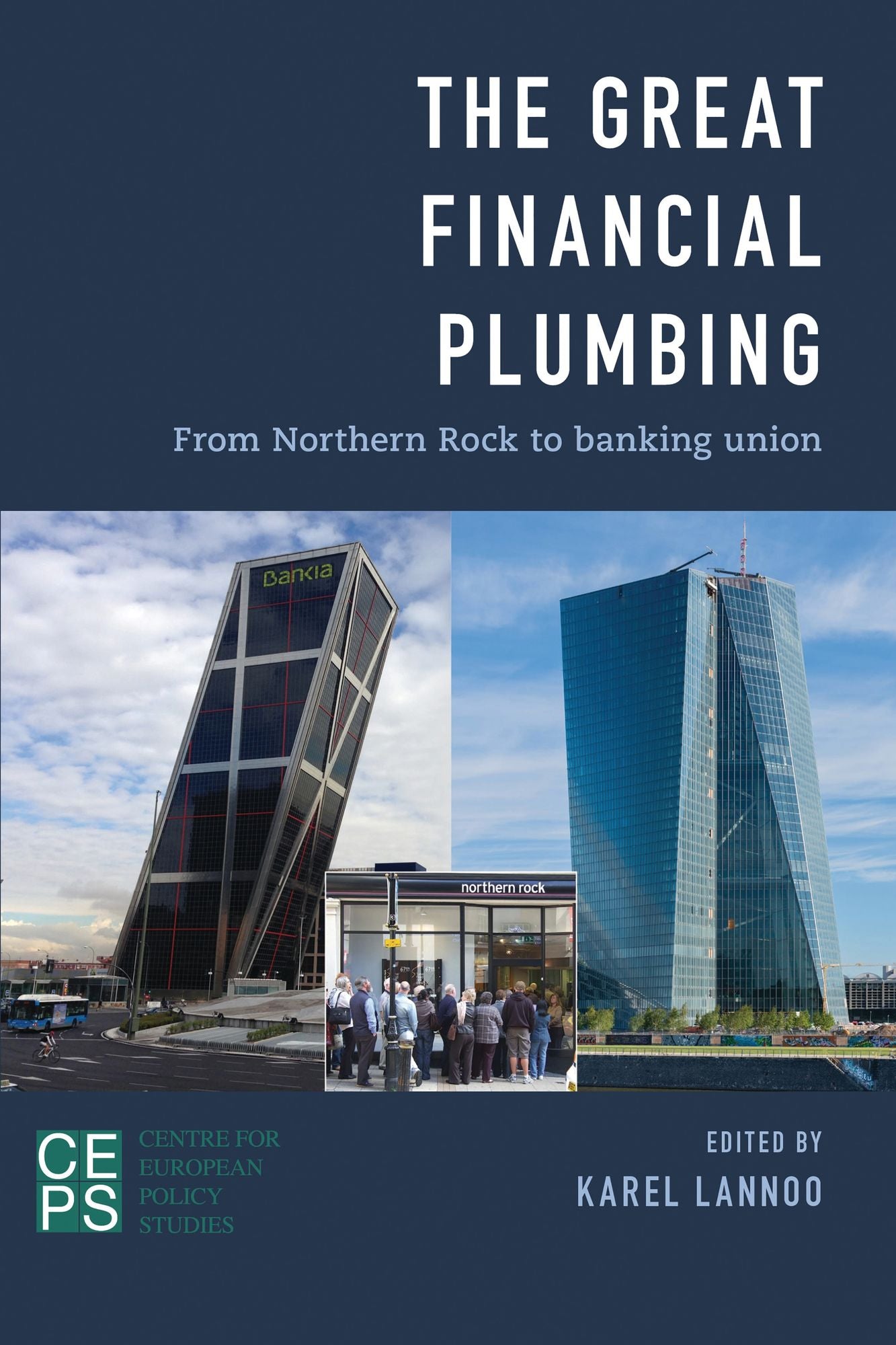 BloomsburyUS - The Great Financial Plumbing: BloomsburyUS - From Northern Rock to Banking Union