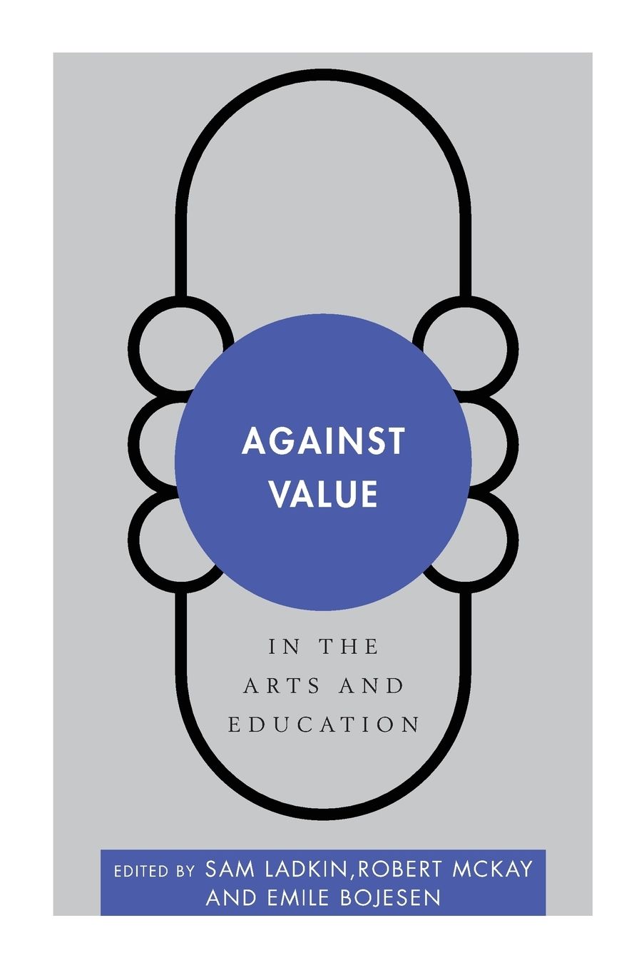 Against Value in the Arts and Education