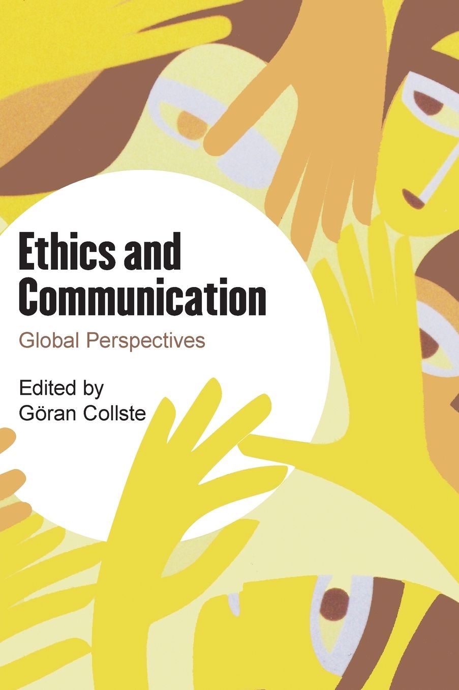 Ethics and Communication: Global Perspectives