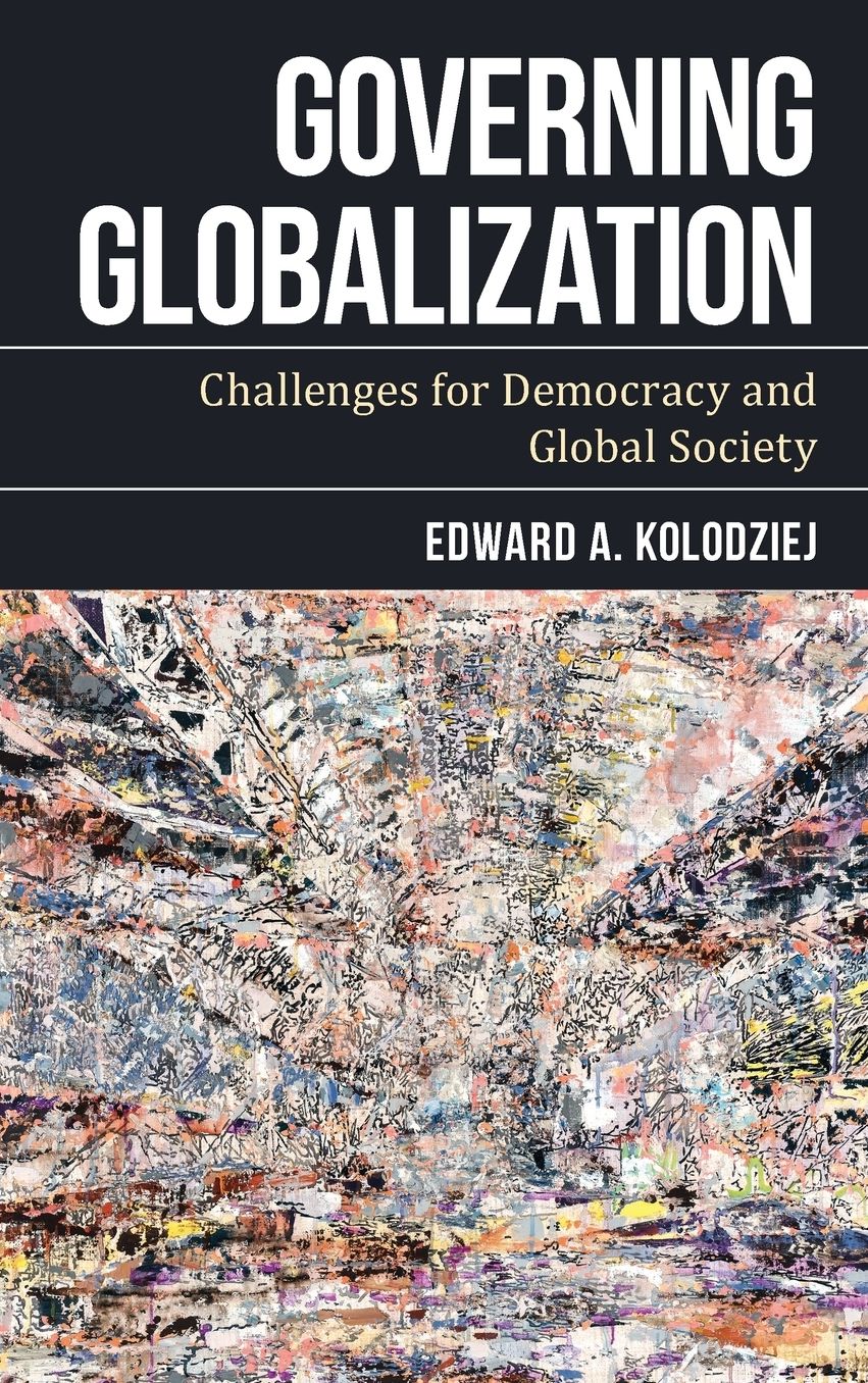 Governing Globalization: Challenges for Democracy and Global Society
