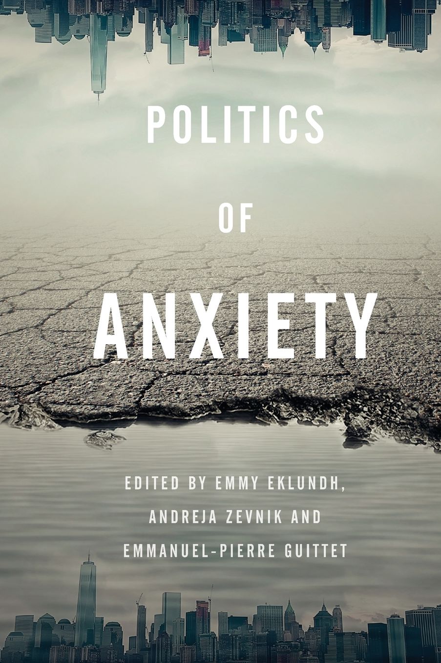 Politics of Anxiety