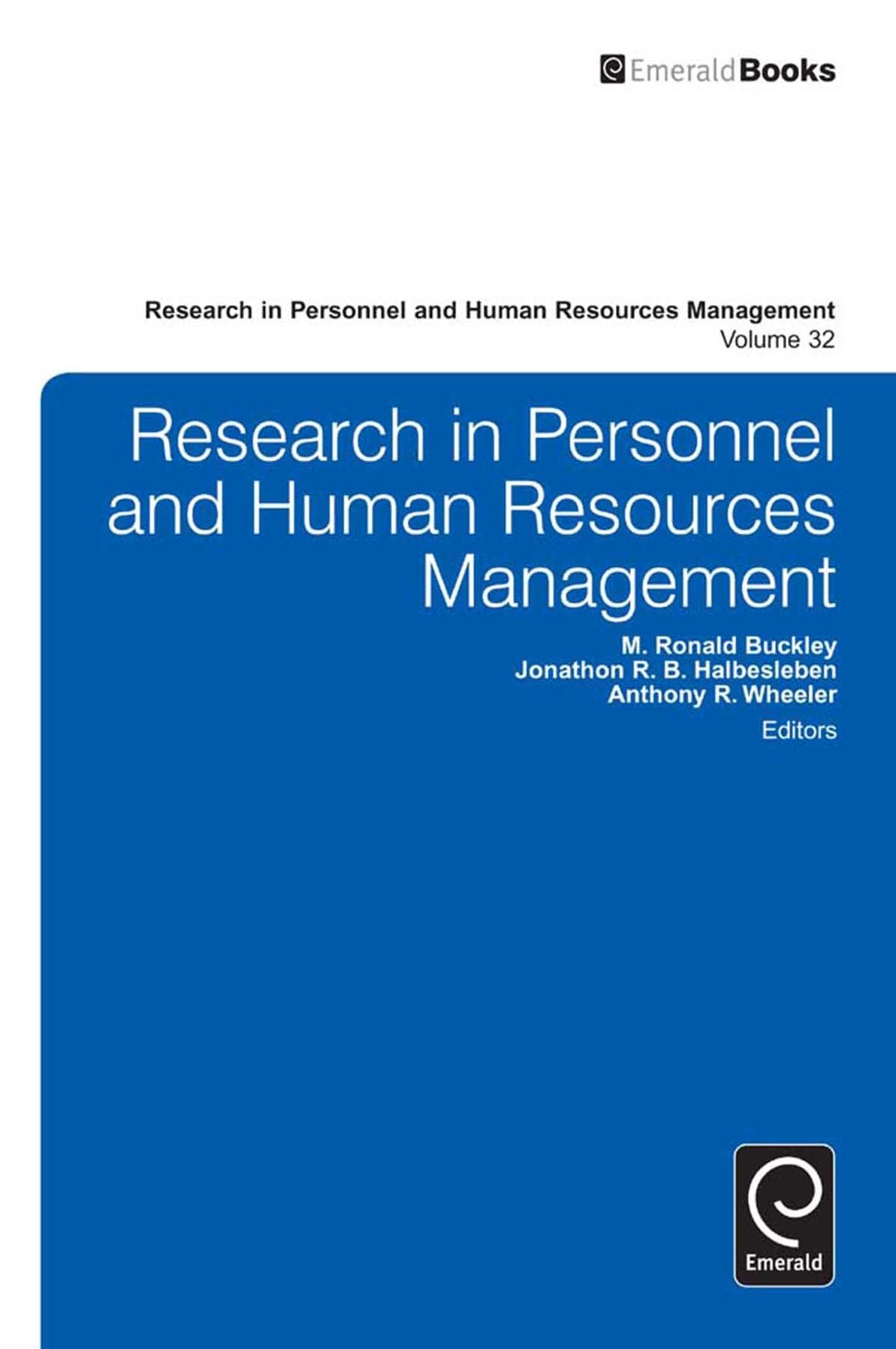 Research in Personnel and Human Resources Management, Volume 32