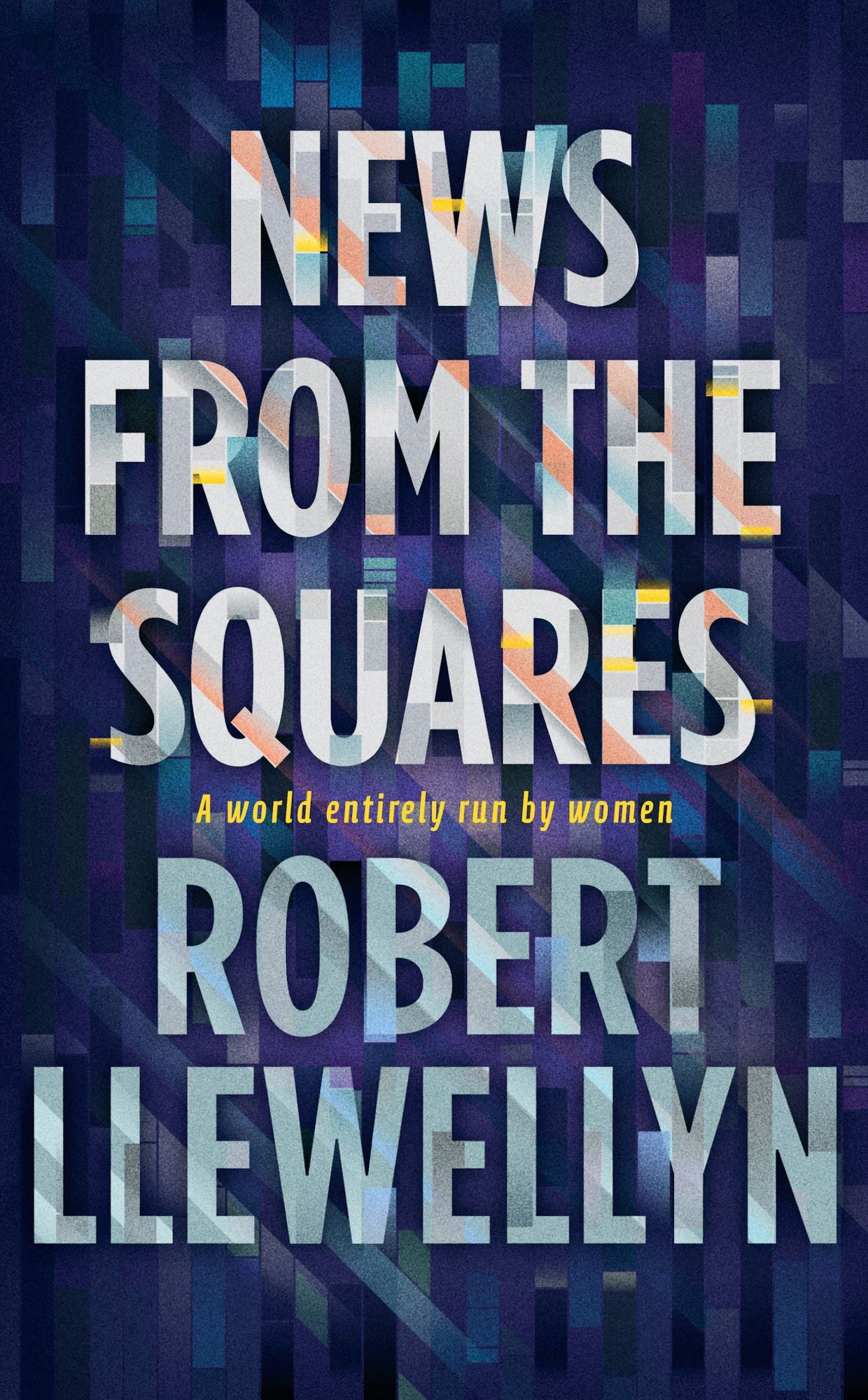 News from the Squares (News From Trilogy #2)
