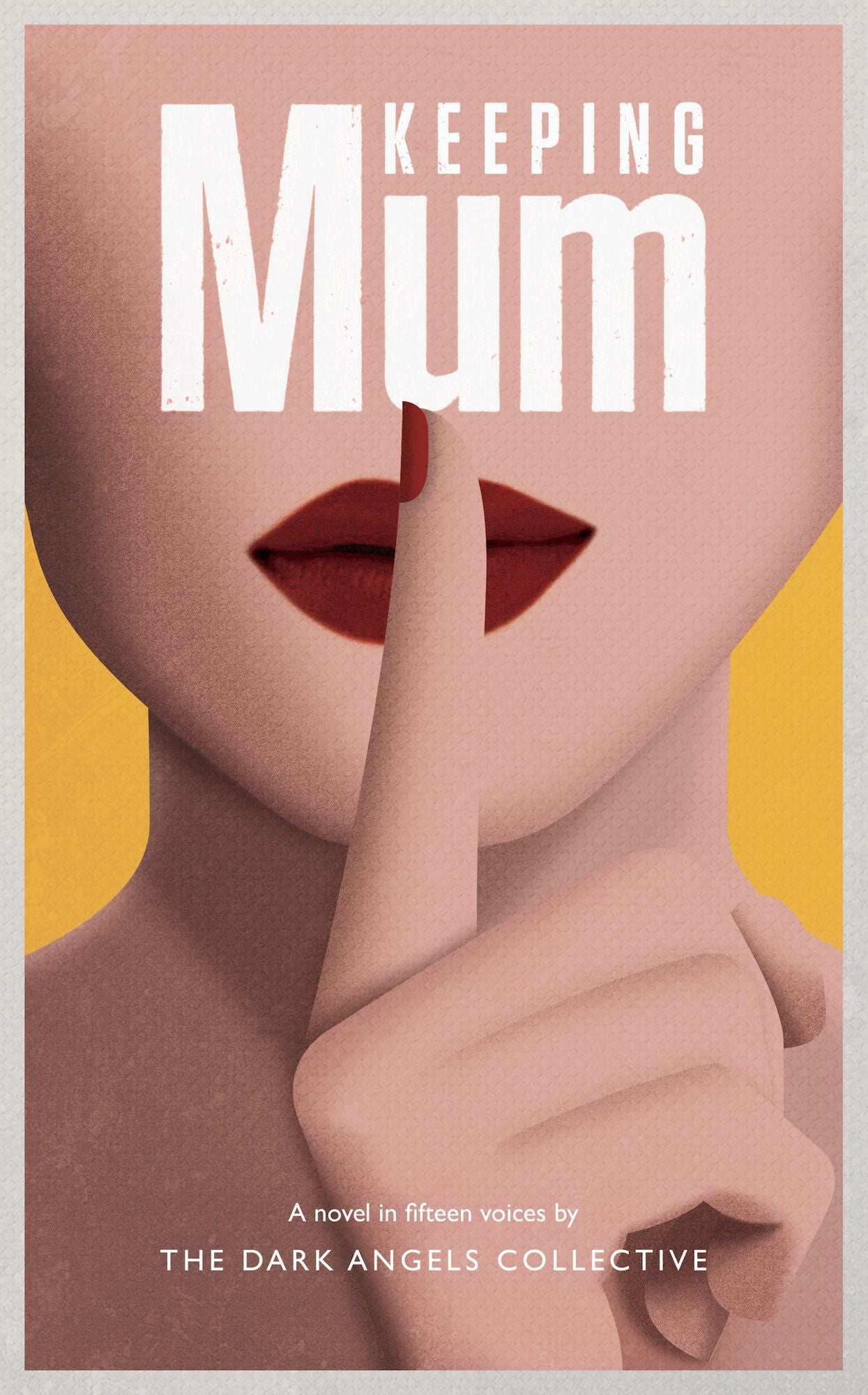 Keeping Mum: What if telling lies is the best way to be true?