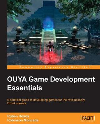OUYA Game Development Essentials
