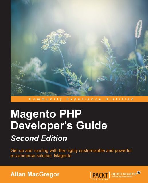 Magento PHP Developer's Guide - Second Edition
