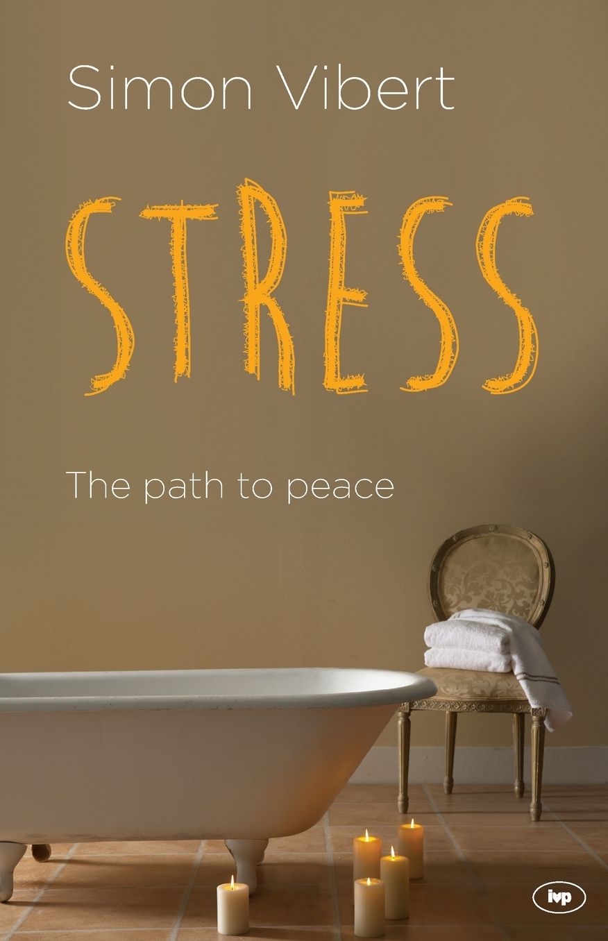 Stress: The Path to Peace