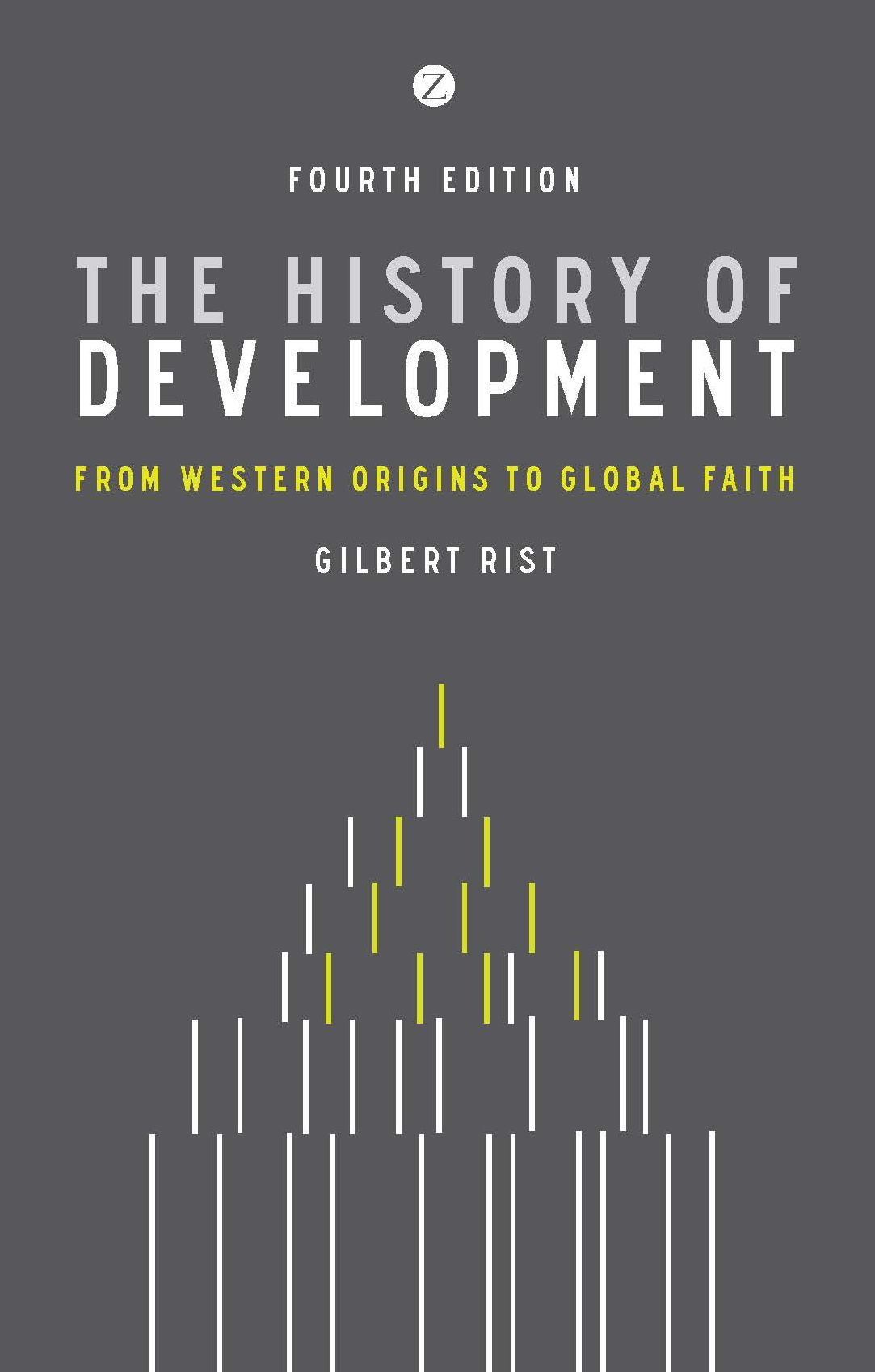 The History of Development: From Western Origins to Global Faith