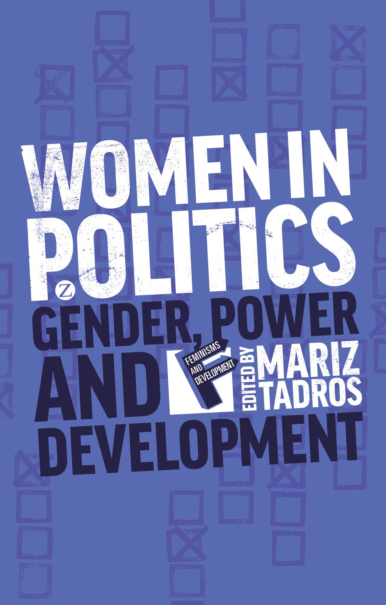 Women in Politics: Gender, Power and Development