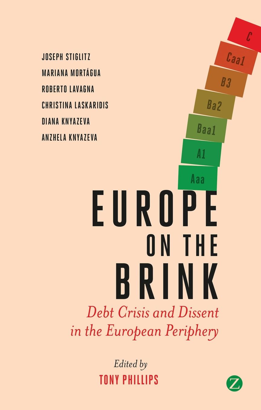 Europe on the Brink: The Sovereign Debt Crisis - A Memorandum from the Periphery
