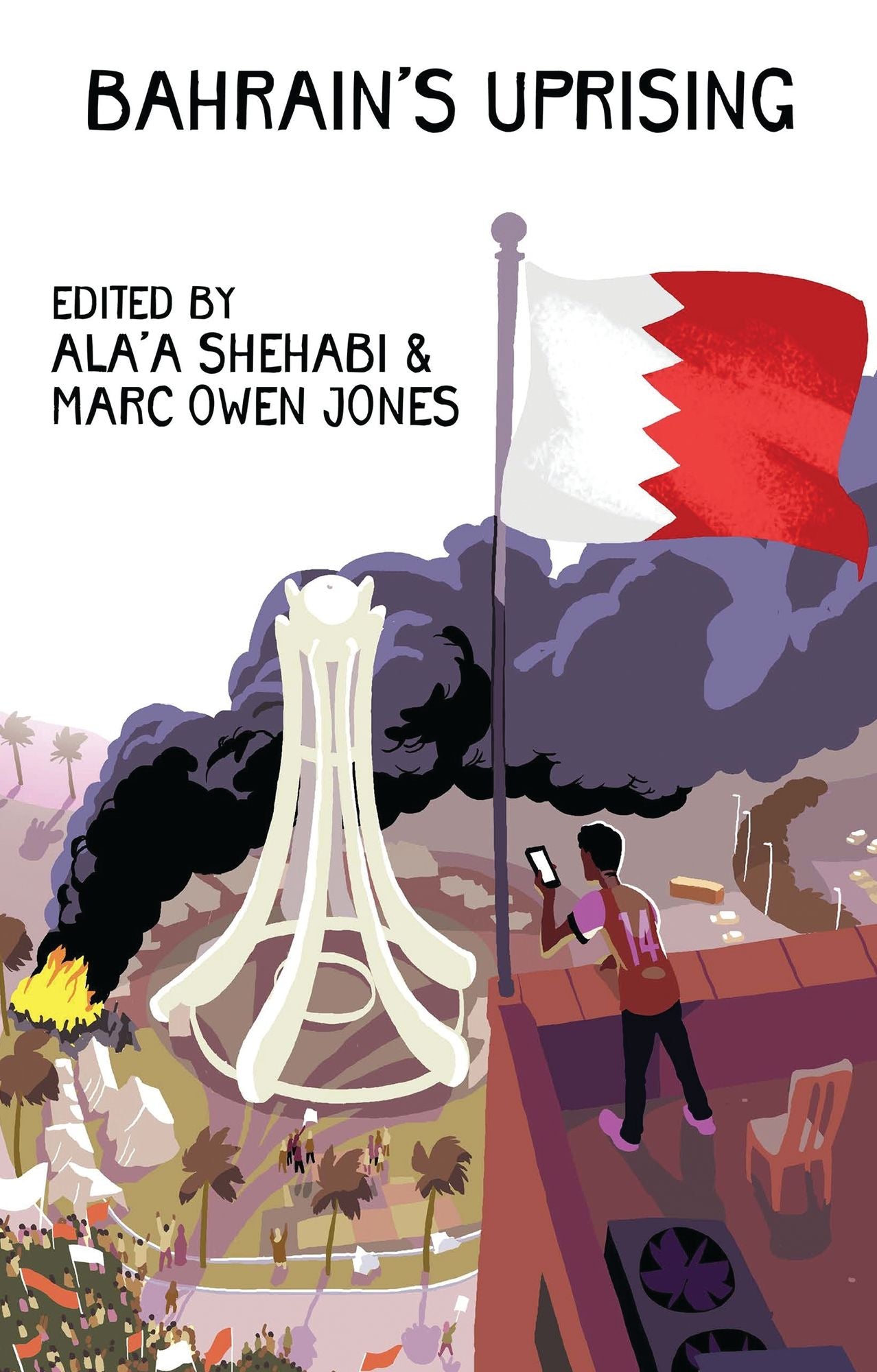 Bahrain's Uprising: Resistance and Repression in the Gulf