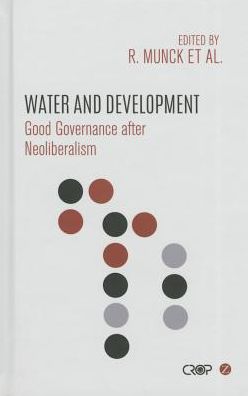 Water and Development: Good Governance After Neoliberalism