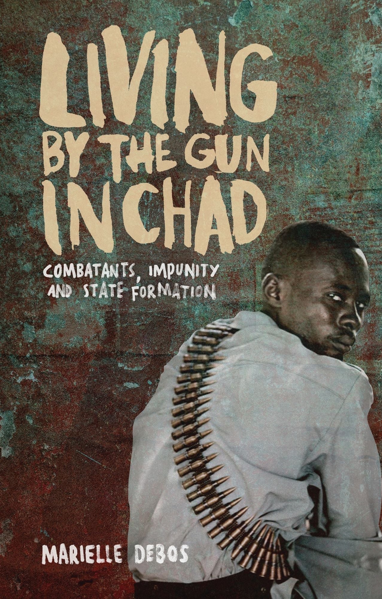Living by the Gun in Chad: Governing Africa's Inter-Wars