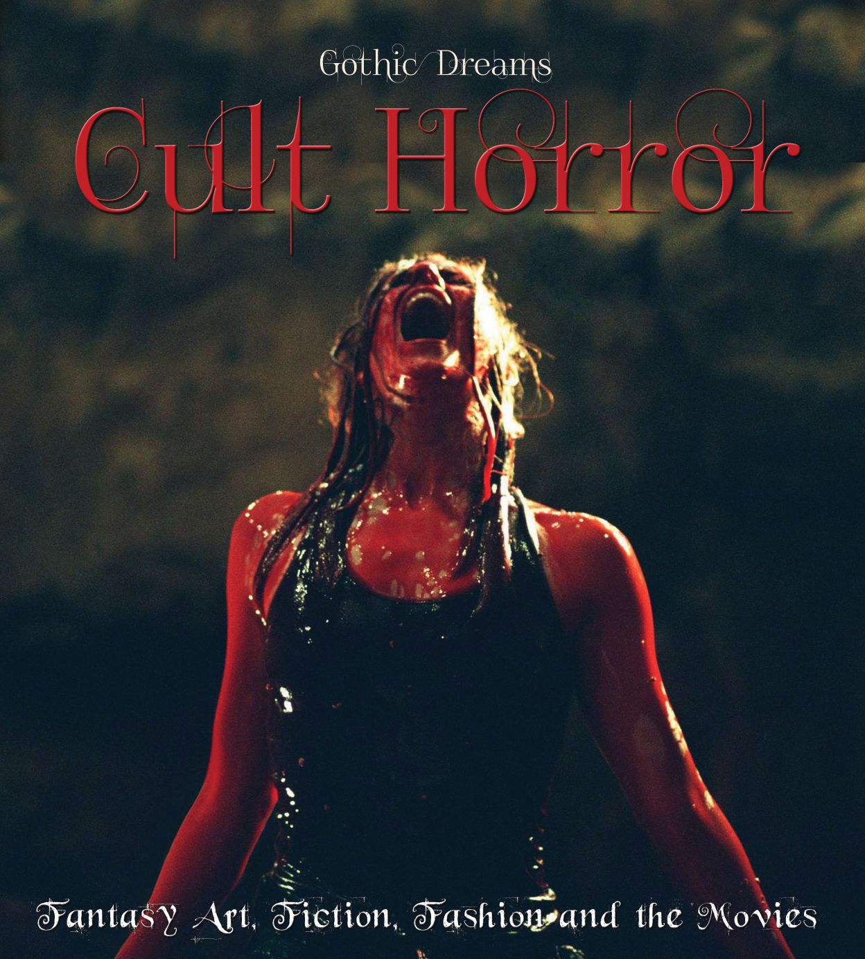 Cult Horror: Fantasy Art, Fiction & the Movies