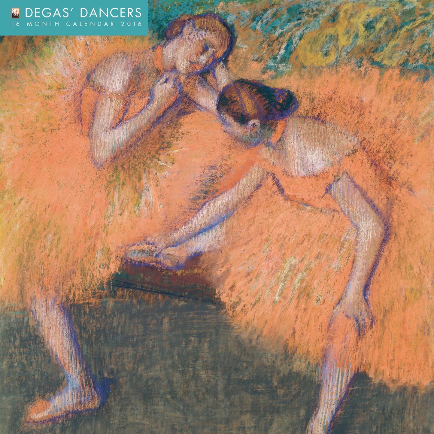 2016 Degas' Dancers Wall Calendar