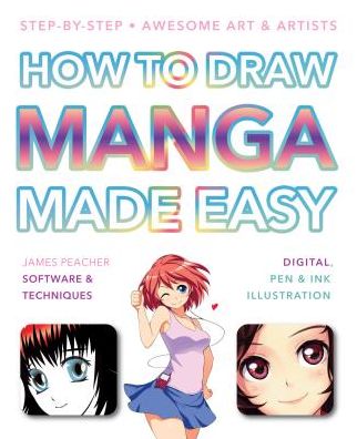 How to Draw Manga Made Easy