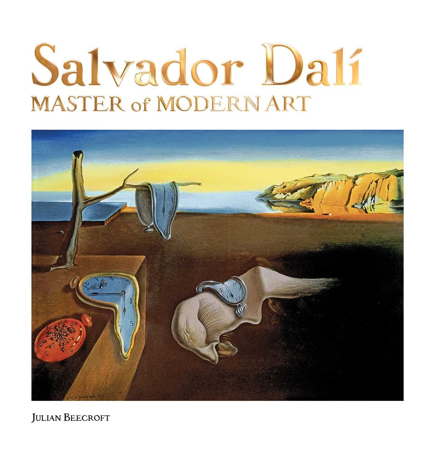 Salvador Dalï¿½: Master of Modern Art