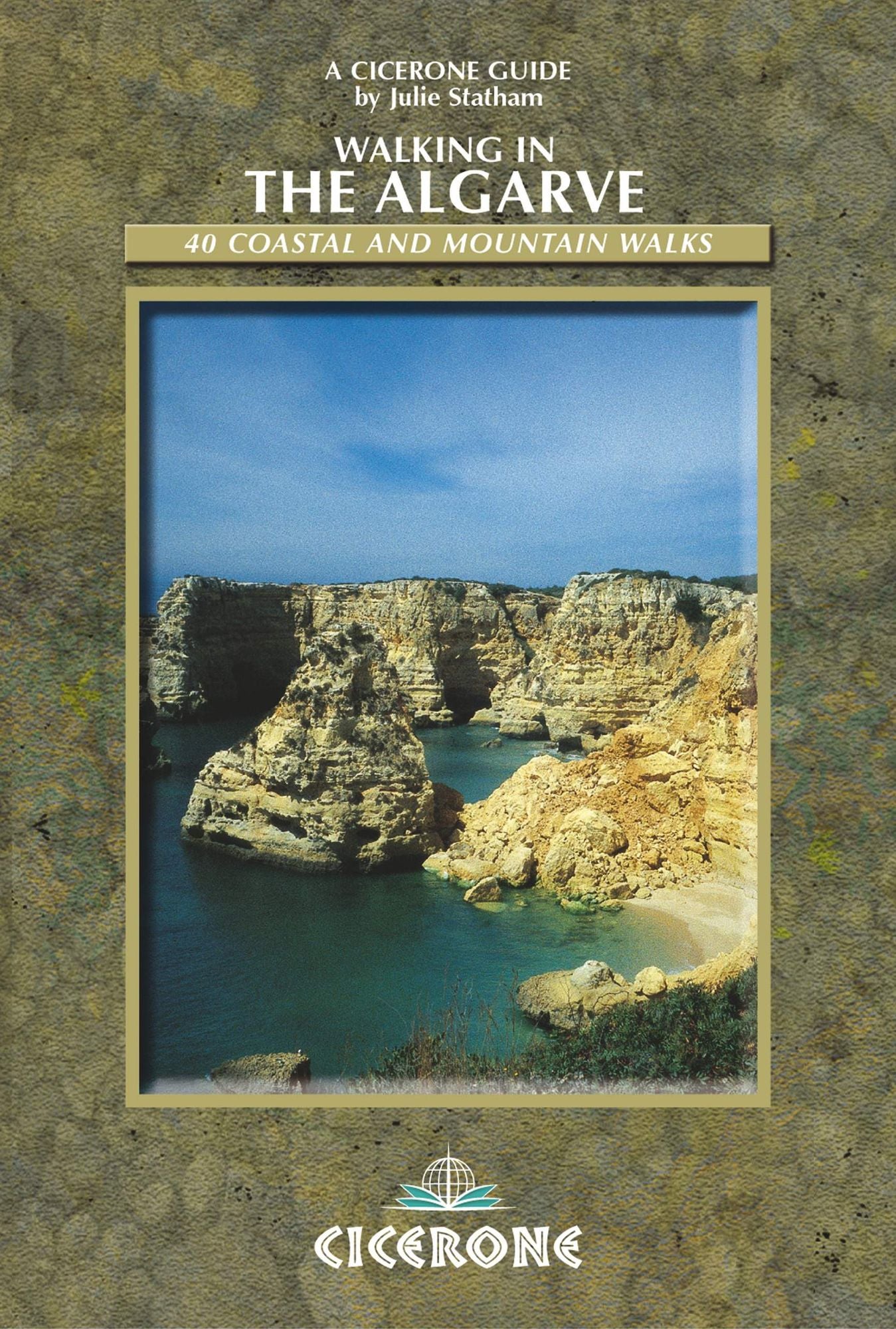 Walking in the Algarve: 34 Coastal and Mountain Walks