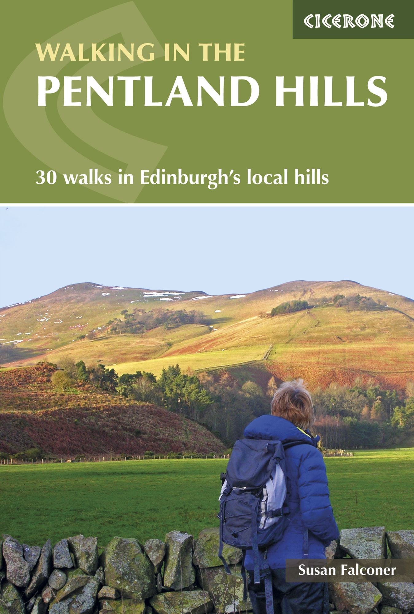 Walking in the Pentland Hills: 30 walks in Edinburgh's local hills