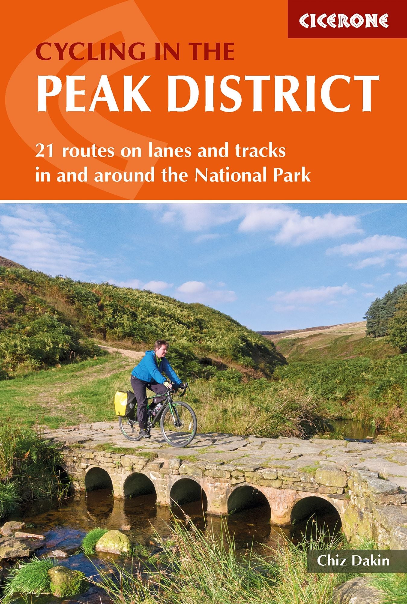 Cycling in the Peak District: 21 routes in and around the National Park