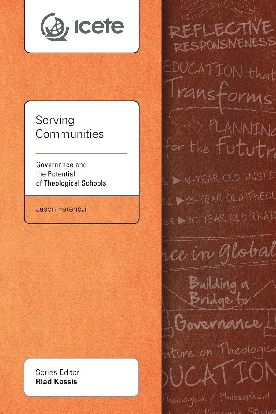 Serving Communities: Governance and the Potential of TheologicalSchools