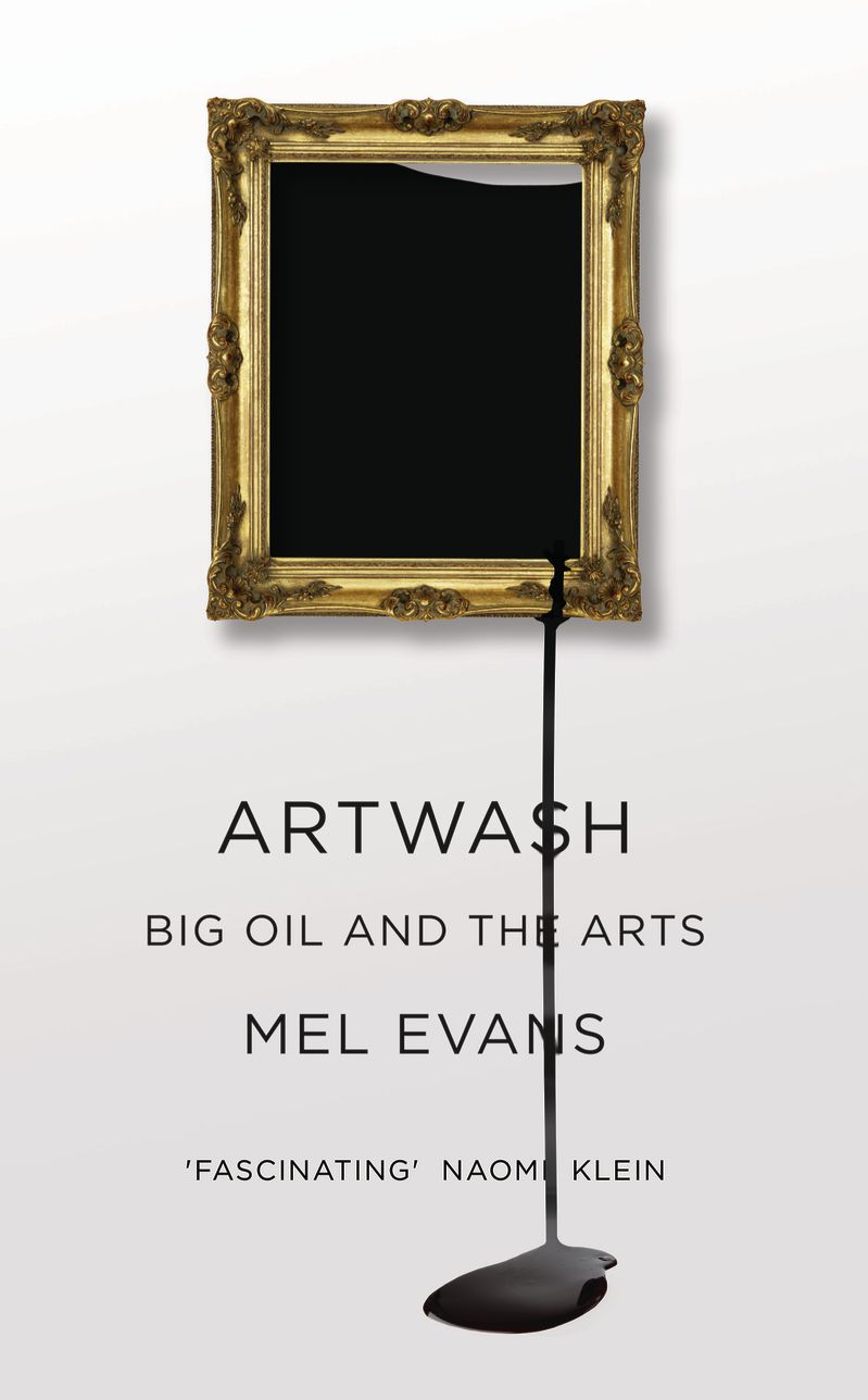 Artwash: Big Oil and the Arts