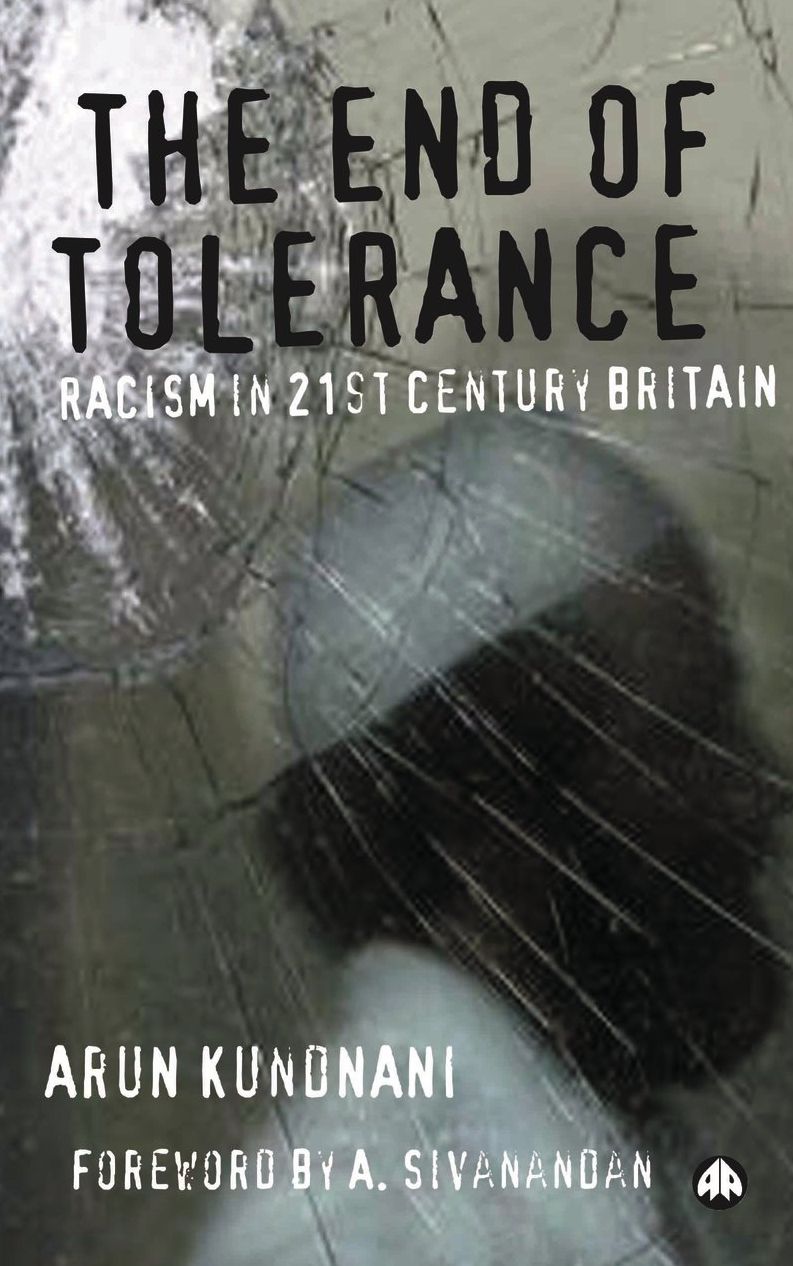 The End of Tolerance: Racism in 21st Century Britain