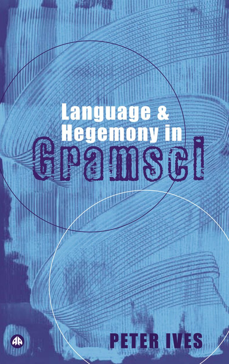 Language and Hegemony in Gramsci