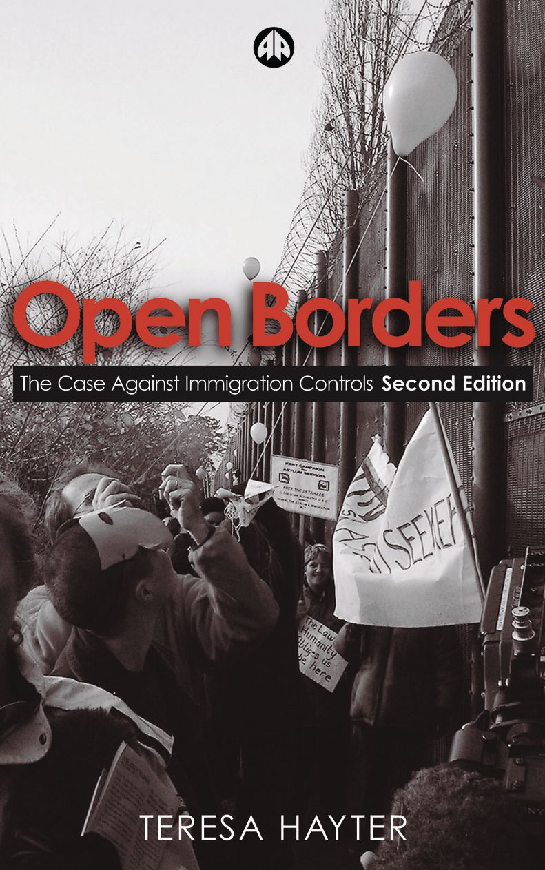 Open Borders: The Case Against Immigration Controls
