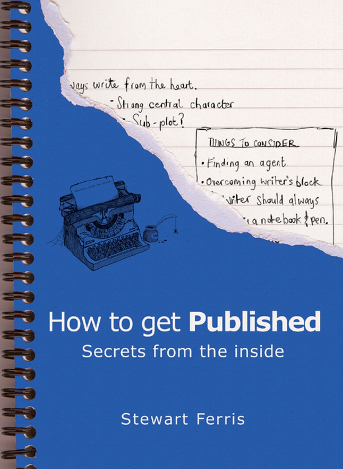 How to Get Published: Secrets from the Inside