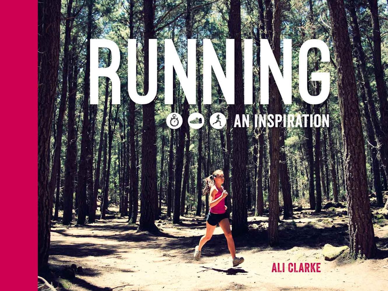 Running - An Inspiration: An Inspiration