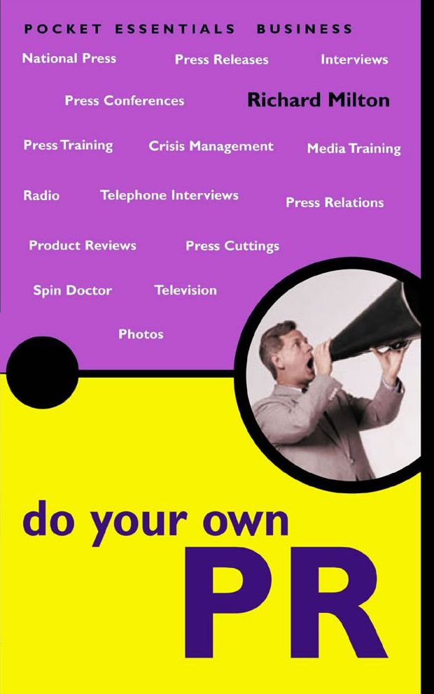 Do Your Own PR: The Pocket Essential Guide