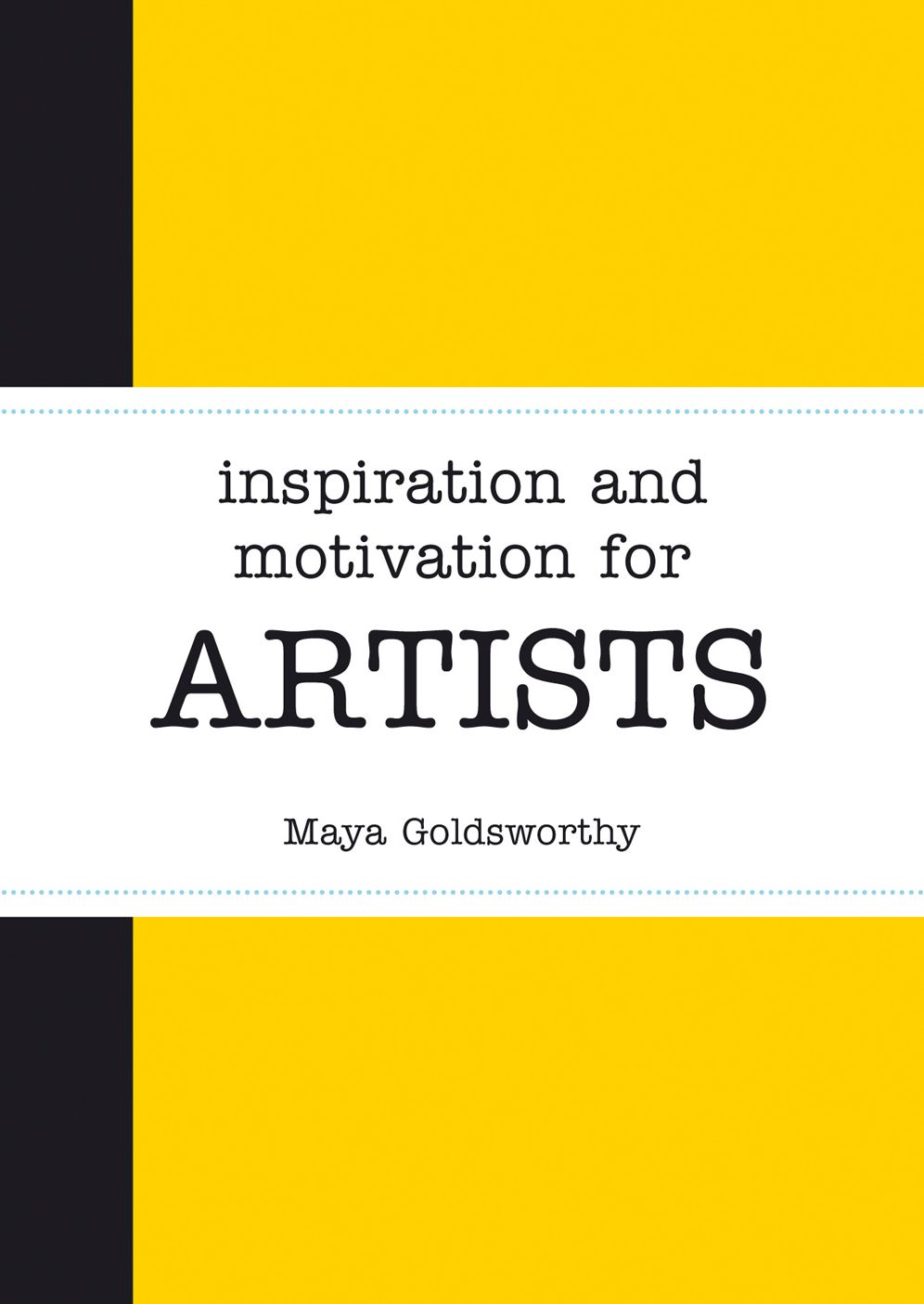 Inspiration and Motivation for Artists