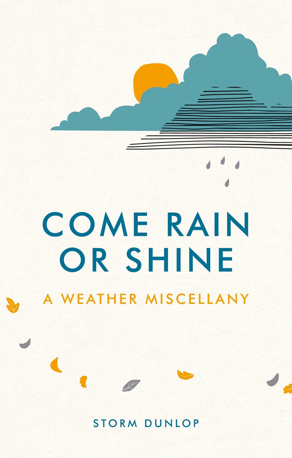 Come Rain or Shine: A Weather Miscellany