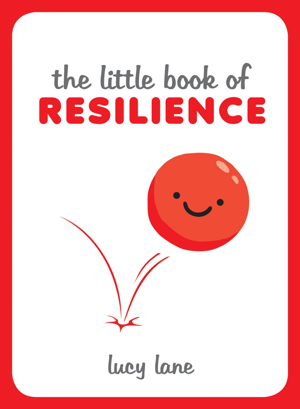 Little Book of Resilience