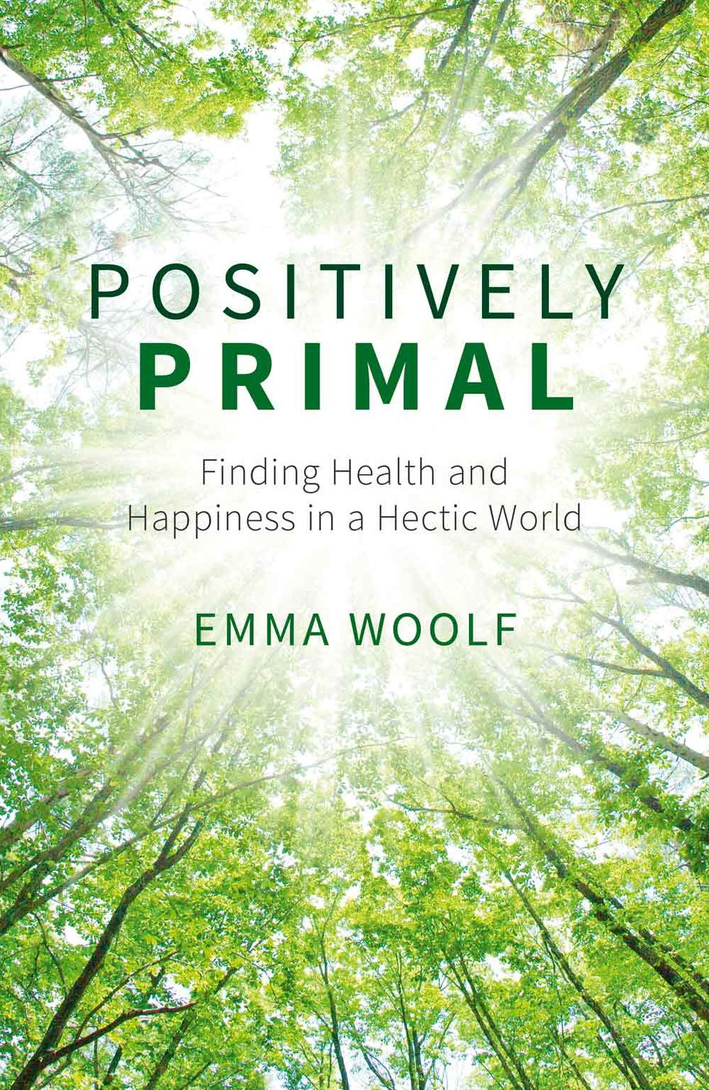 Positively Primal: Live Green, Live Clean