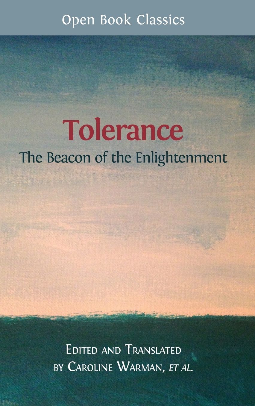 Tolerance: The Beacon of the Enlightenment
