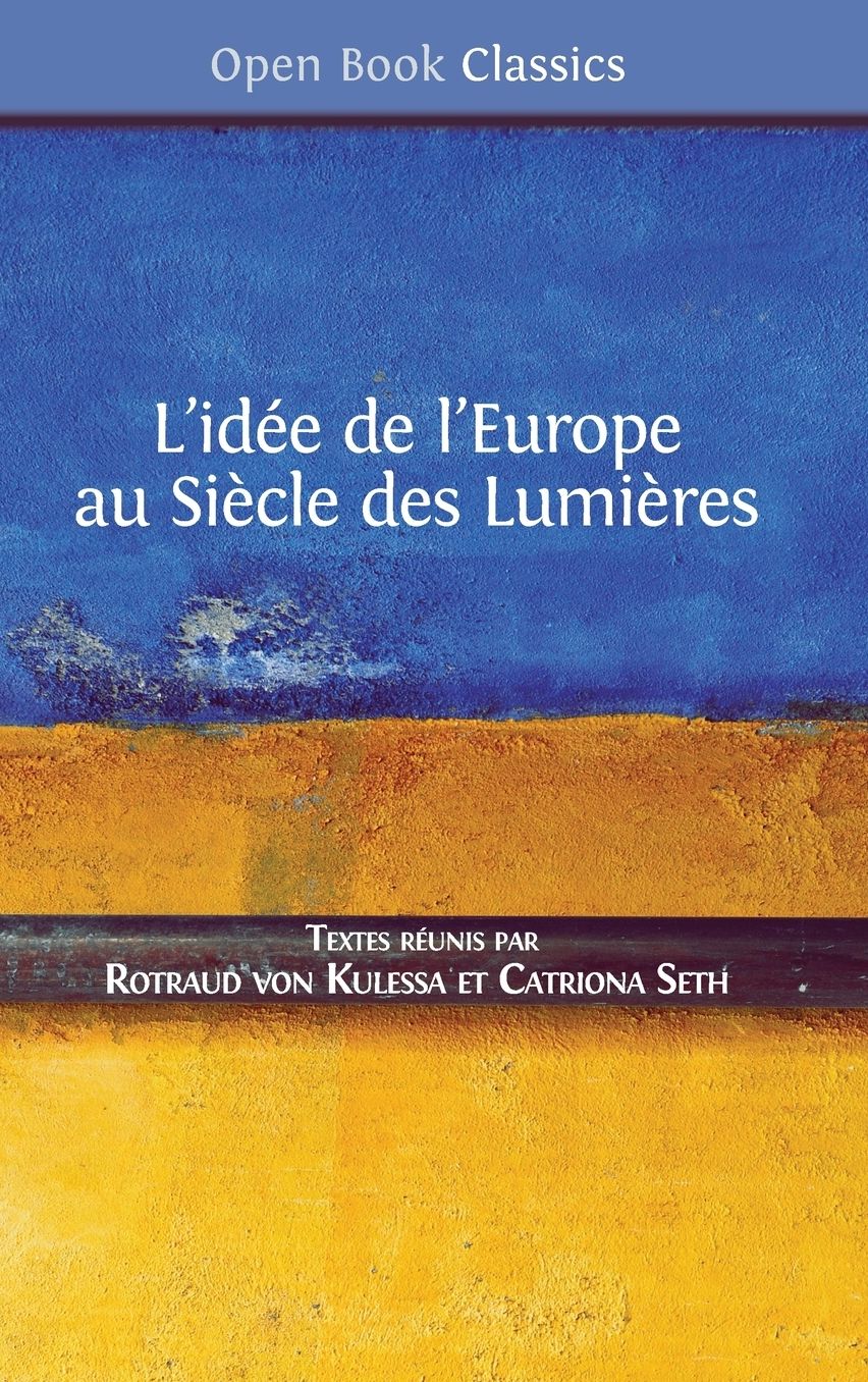L'idée de l'Europe: au Siècle des Lumières