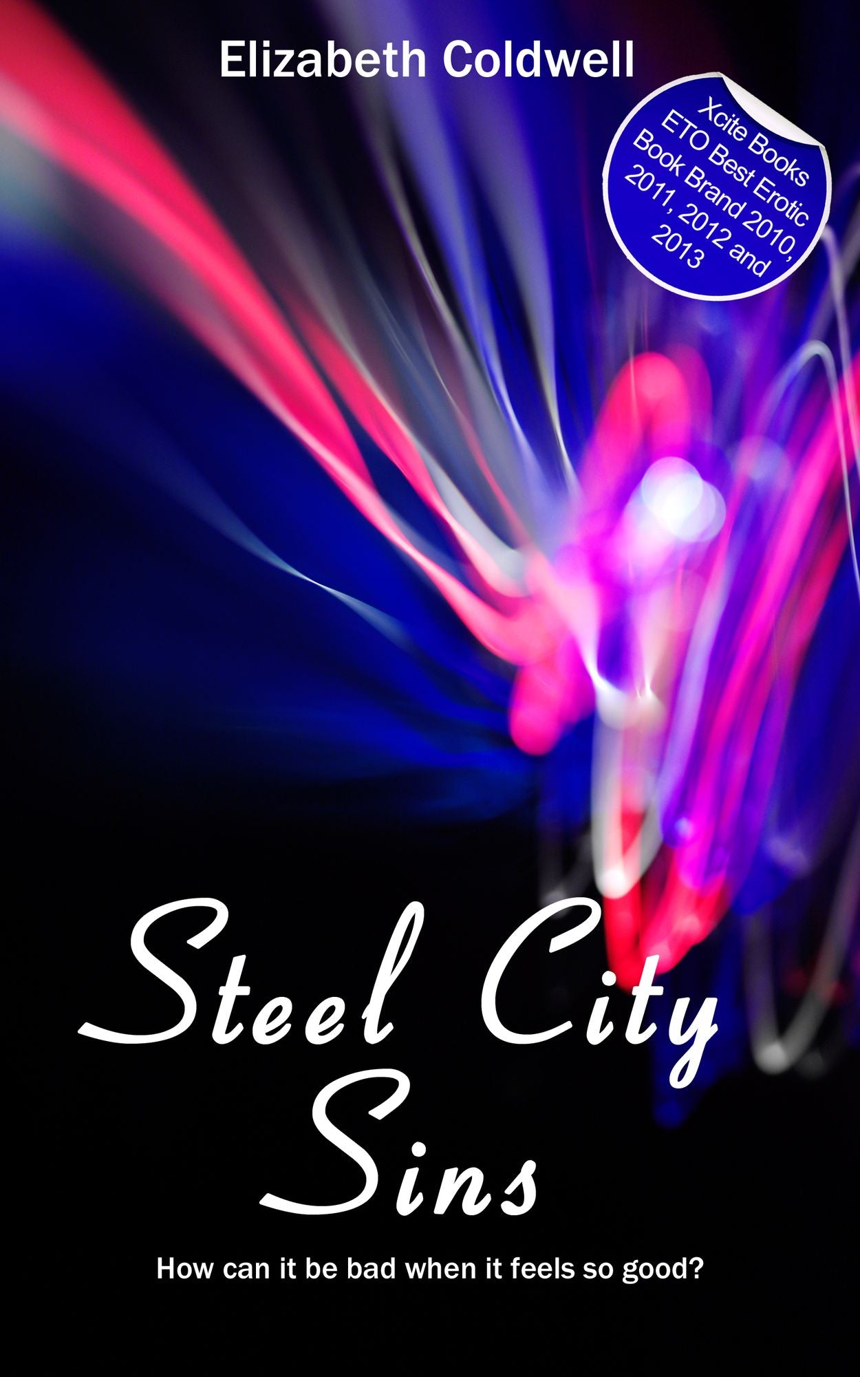 Steel City Sins: Book Three in the Steel City Nights Trilogy