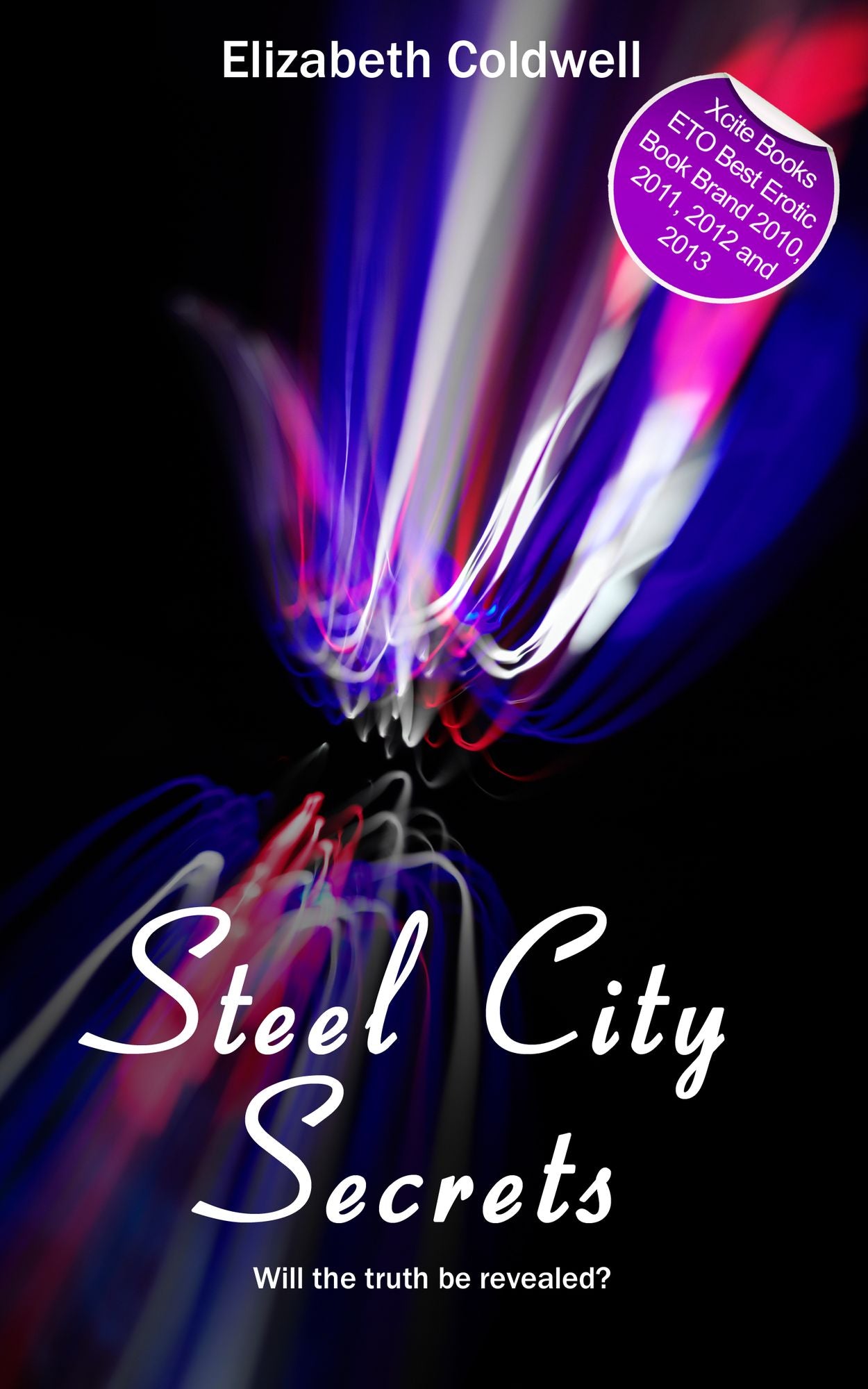 Steel City Secrets: Book Two in the Steel City Nights trilogy