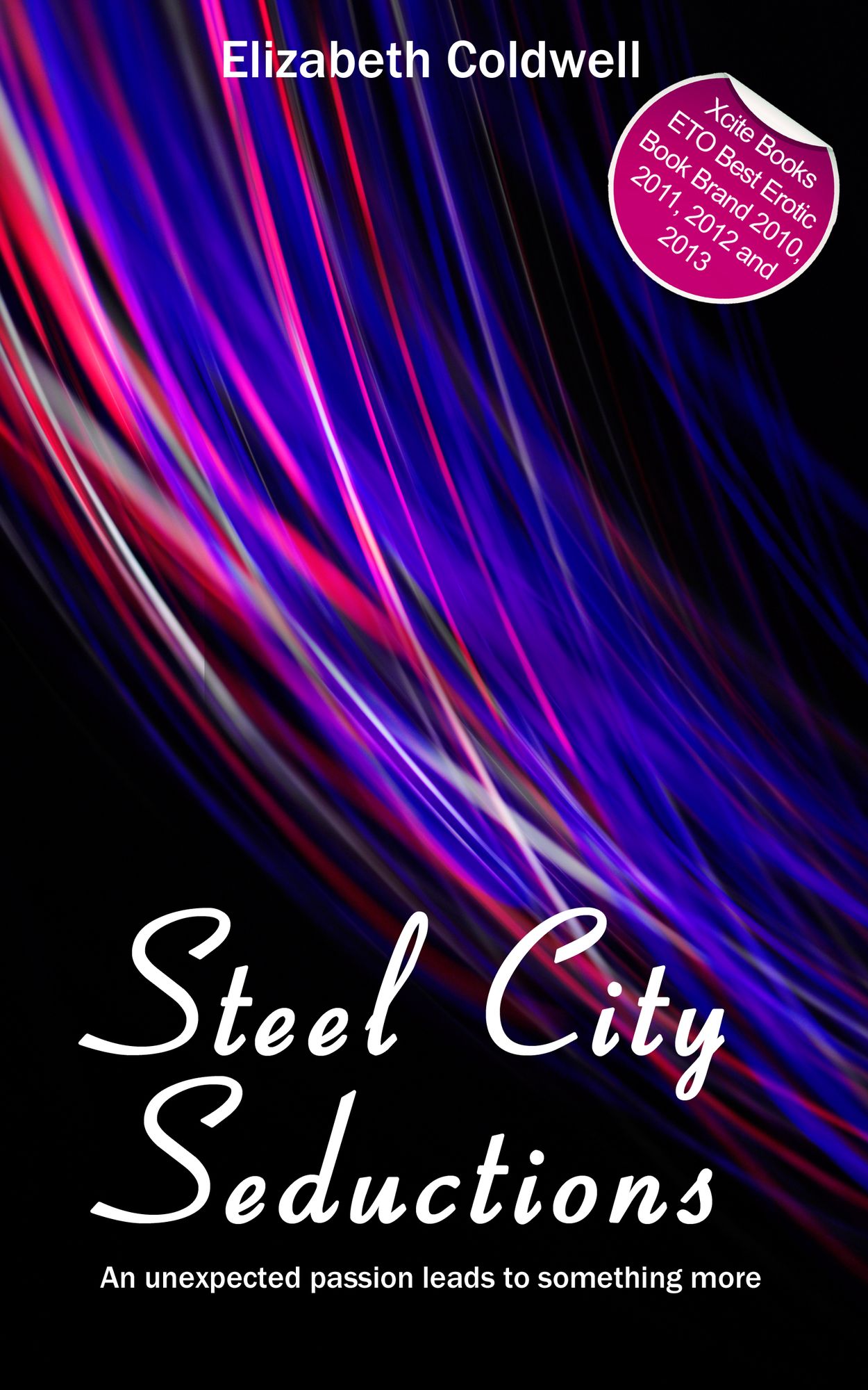 Steel City Seductions: Book One in the Steel City Nights Trilogy