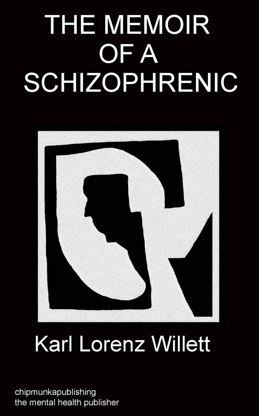 Memoir of a schizophrenic