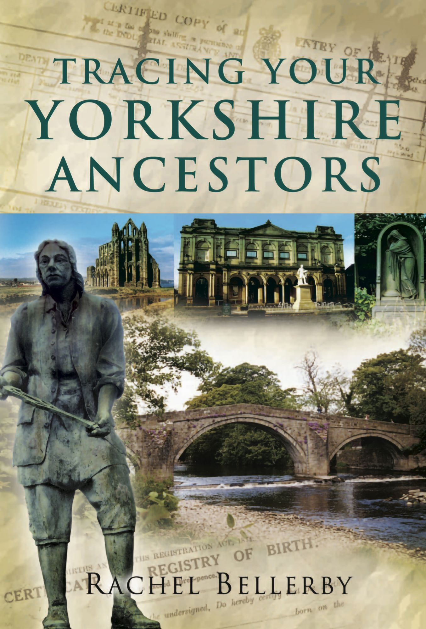 Tracing Your Yorkshire Ancestors: A Guide for Family Historians