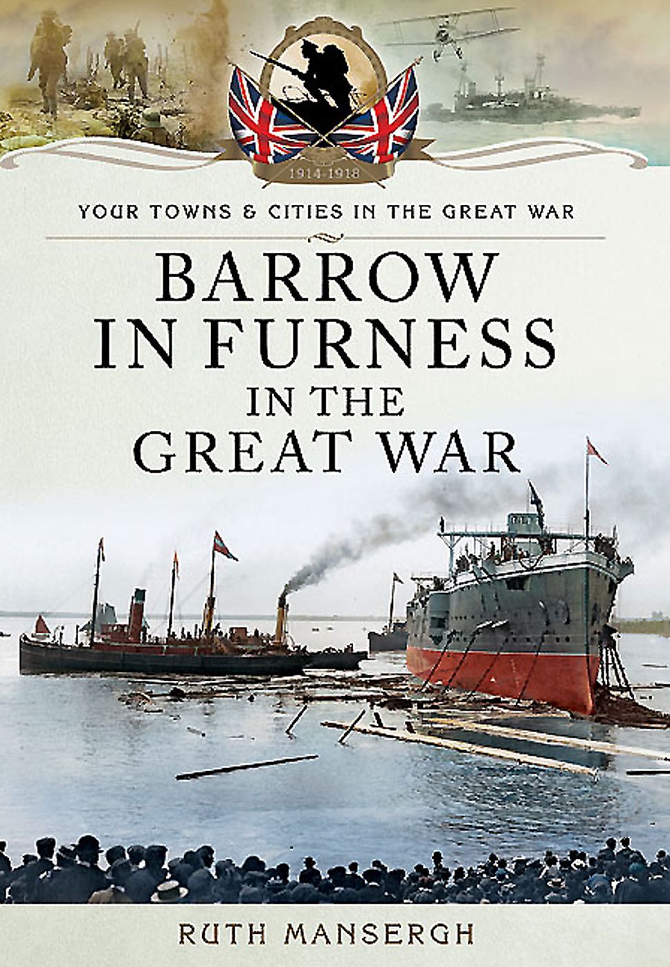 Barrow-in-Furness in the Great War