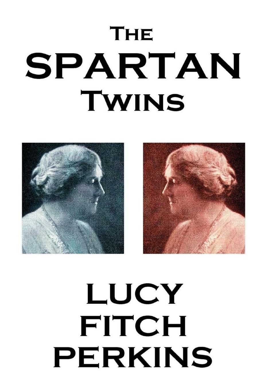 Lucy Fitch Perkins - The Spartan Twins